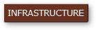 INFRASTRUCTURE